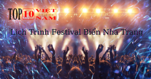Lịch Trình Festival Biển Nha Trang