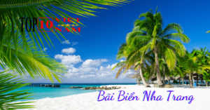 Những Bãi Biển Nha Trang Khánh Hòa