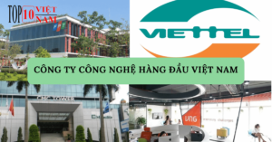cty công nghệ hàng đầu ở việt nam