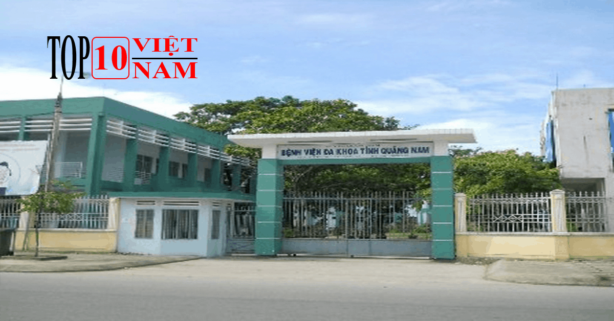 Bệnh Viện Đa Khoa Tỉnh Tại Quảng Nam