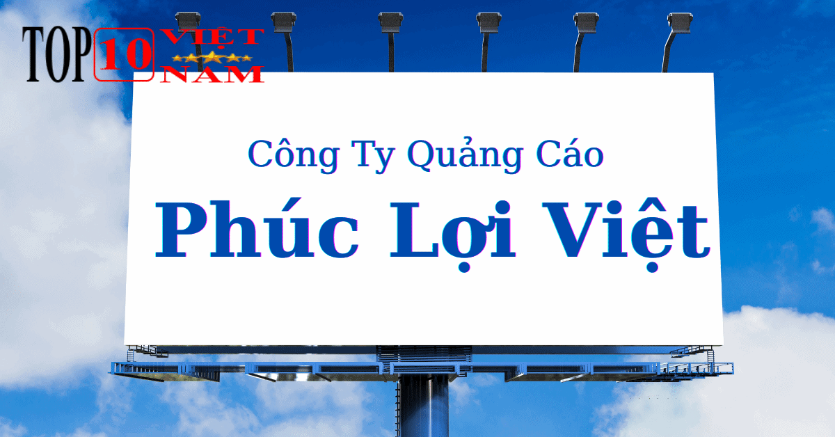 Công ty Quảng Cáo Phúc Lợi Việt