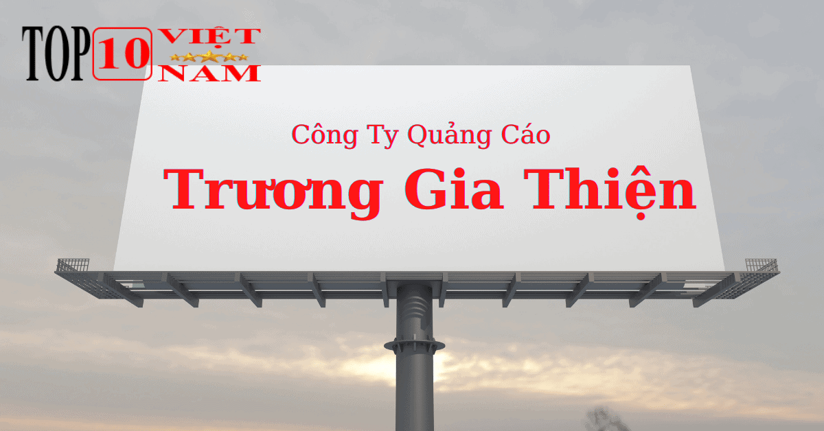 Công ty Quảng Cáo Trương Gia Thiện