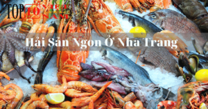 Hải sản ngon taioj nha trang