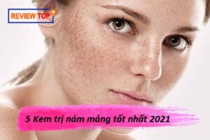 Top10Vn kem trị nám mảng tốt nhất