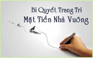 trang trí mặt tiền nhà vuông